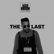 Azizi Gibson Bad Habits