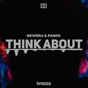 Newera Paniik Think About