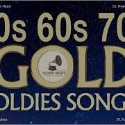 Greatest Hits Golden Oldies 50 S 60 S 70 S