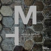 Mihalis Safras Street Lights Extended Version