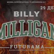 Billy Milligan Ave Billy