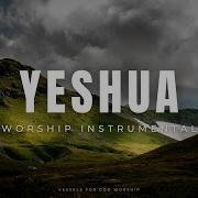 Yeshua 1 Hour Worship