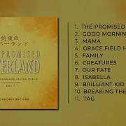 The Promised Neverland Ost Fan Made Dan Ch 約束のネバーランド