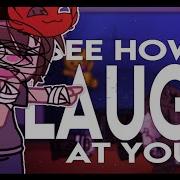 See I M Am Laugh At You