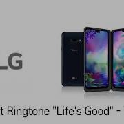 Lg Default Ringtone Life S Good