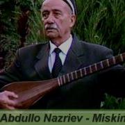 Abdullo Nazriev Miskin Tajikistan Traditional Music