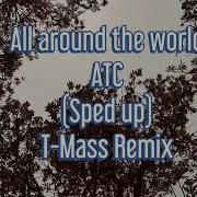 Atc Around The World Speed Up T Mass