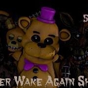 Sfm Fnaf Never Wake Again By Jtmusic Short