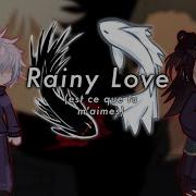 Meme Rainy Love