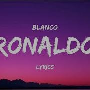 Ronaldo Lyrics