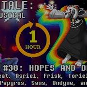 Undertale The Musical Hopes And Dreams One Hour