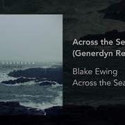 Generdyn Across The Sea Generdyn Rework
