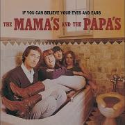 The Mamas And The Papas 1966 If You Can Believe 04 I Call Your Name