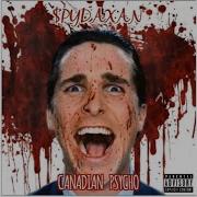 Canadian Psycho 2021 Remastered Version Pydaxan