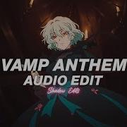 Playboi Carti Vamp Anthem Edit Audio