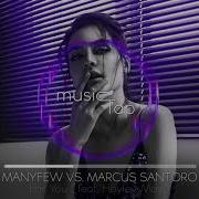 Many Few Vs Marcus Santoro For You