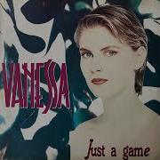 Vanessa Just A Game Remix