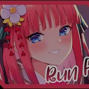 Nightcore Deep Chills Run Free