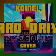 Hard Drive Remix Speed Up