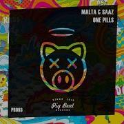 Malta Saaz One Pills Original Mix