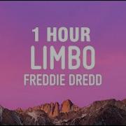 Freddie Dredd Limbo 1 Hour