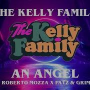 An Angel Remix Kelly Family