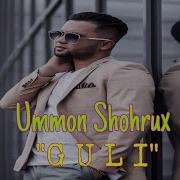 Ummon Shohrux Guli Tez Kunda
