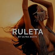 Ruleta By Ultra Beats