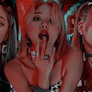 Blackpink X Twice X Everglow Ddu Du Ddu Du Fancy Bon Bon Chocolat Mashup