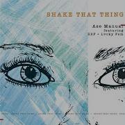 Shake That Thing Feat Sbf