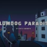 Slumdog Paradise Lyrics