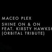 Maceo Shine On