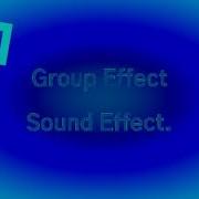 Gruop Sound Effect