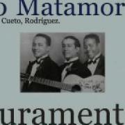 Trio Matamoros Juramento