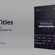 Free Mogrt Titles 300 Animated Titles For Premiere Pro After Effects