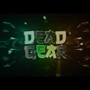 Deadgear