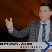 Quvondiq Atajonov Million Music Version