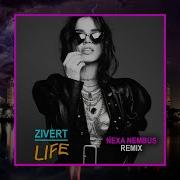 Zivert Life Nexa Nembus Remix