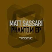 Phantom Matt Sassari