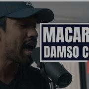 Macarena Damso Ari Nao Cover Remix