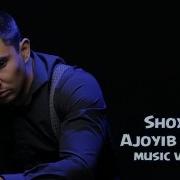 Shoxruh Rep Ajoyib Musiqa