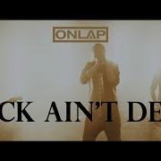 Onlap Rock Ain T Dead Copyright Free Rock Song