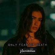 2Pac Only Fear Of Death Hamidshax Remix