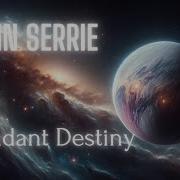 John Serrie Ascendant Destiny