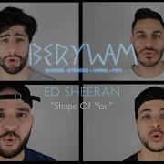 Berywam Shape Of You Ed Sheeran Cover Beatbox