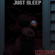 Fnaf Just Sleep Just Dream