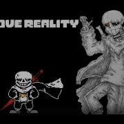 Above Reality Sans S Megalovania