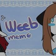 Weeb Meme