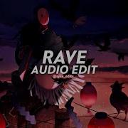 Rave Edit Audio