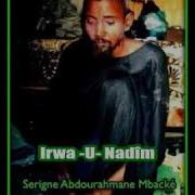 Irwa U Nadim Traduit En Wolof Serigne Abdou Rahman Mbacke
